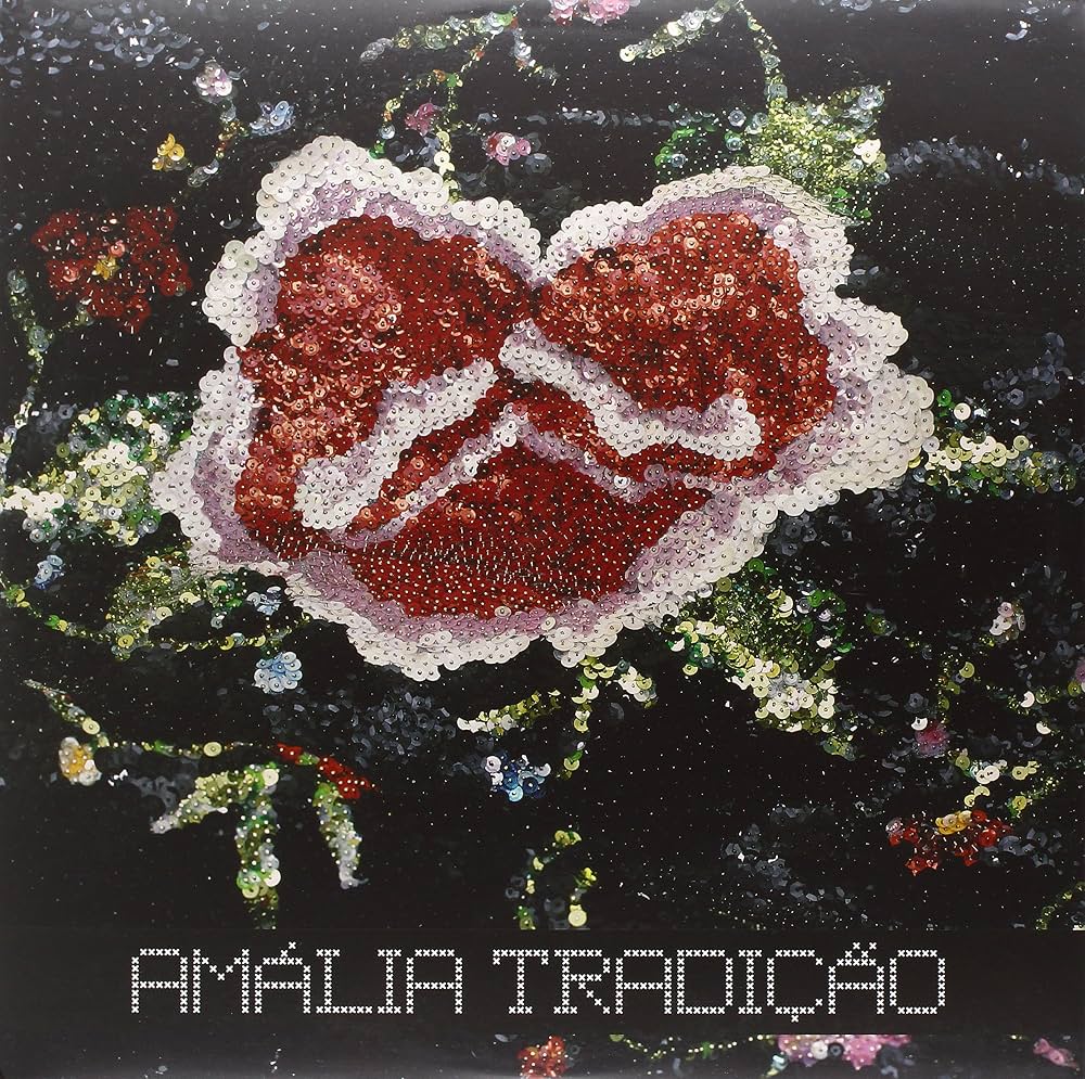 Amália Rodrigues — Tradição