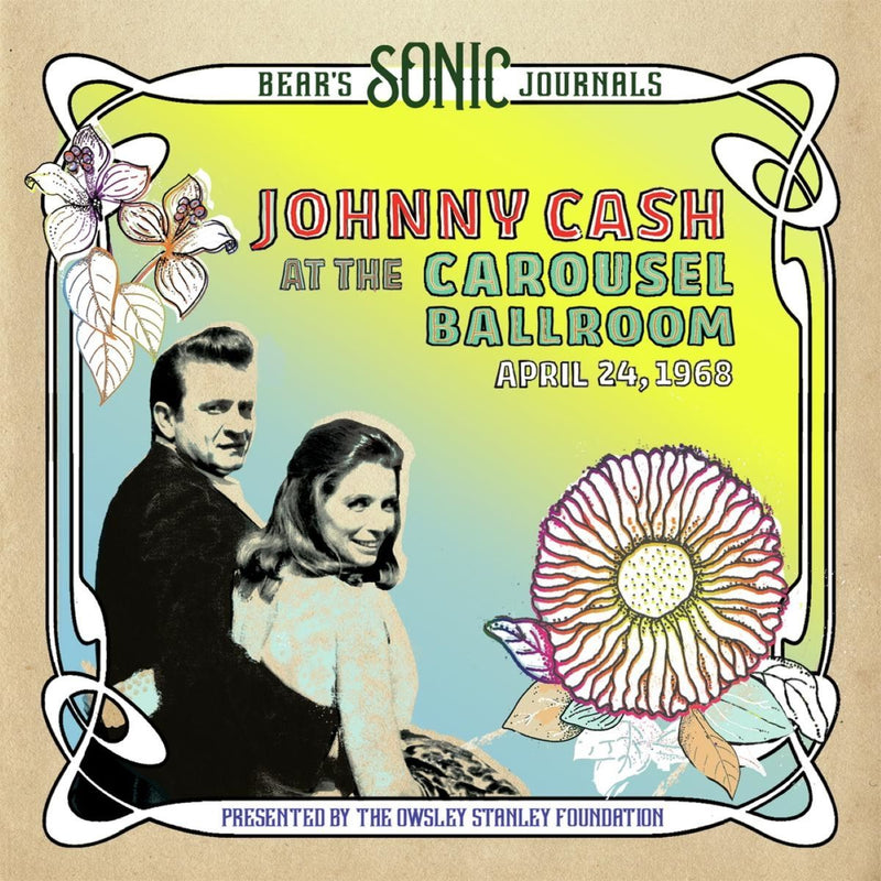 Johnny Cash And The Tennessee Three — Johnny cash at the Carousel Ballroom — обложка