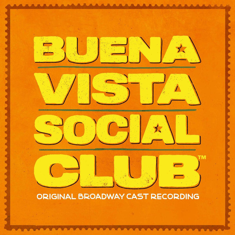 Original Broadway Cast of Buena Vista Social Club — Buena Vista Social Club: A New Broadway Musical (Original Broadway Cast Recording) — обложка
