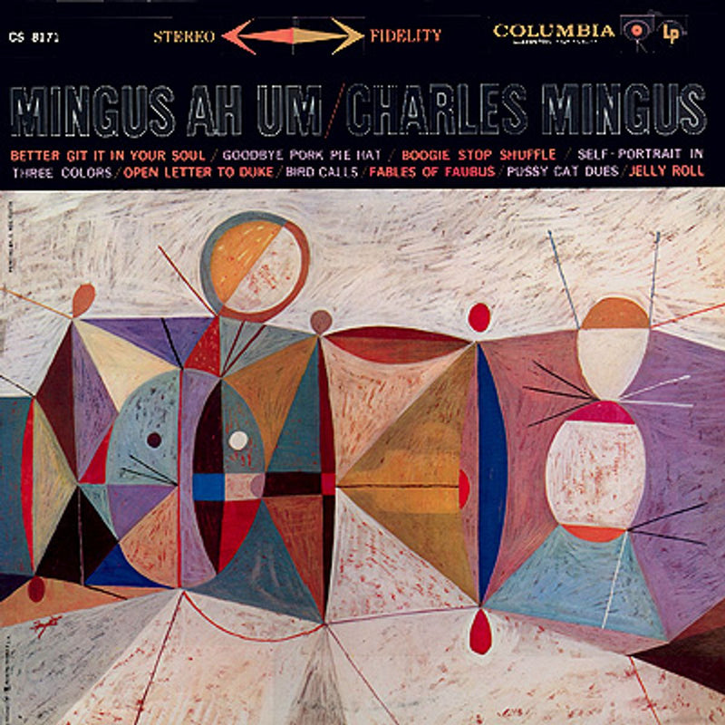 Charles Mingus — Mingus Ah Um — обложка