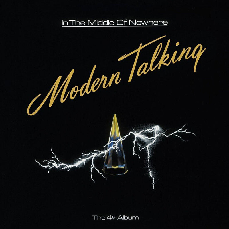 Modern Talking — In The Middle Of Nowhere - The 4th Album — обложка