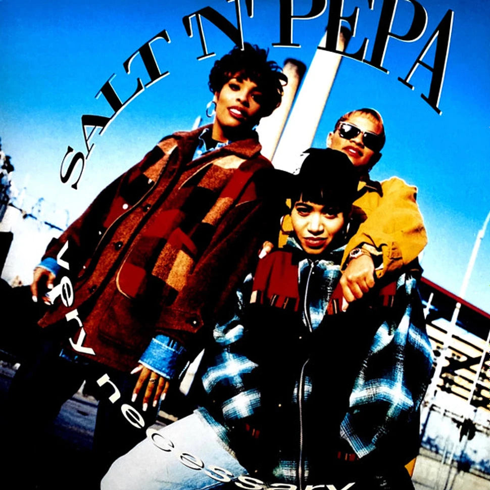 Salt 'N' Pepa — Very Necessary
