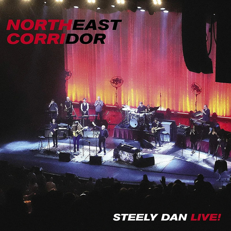 Steely Dan — Northeast Corridor: Steely Dan Live! — обложка