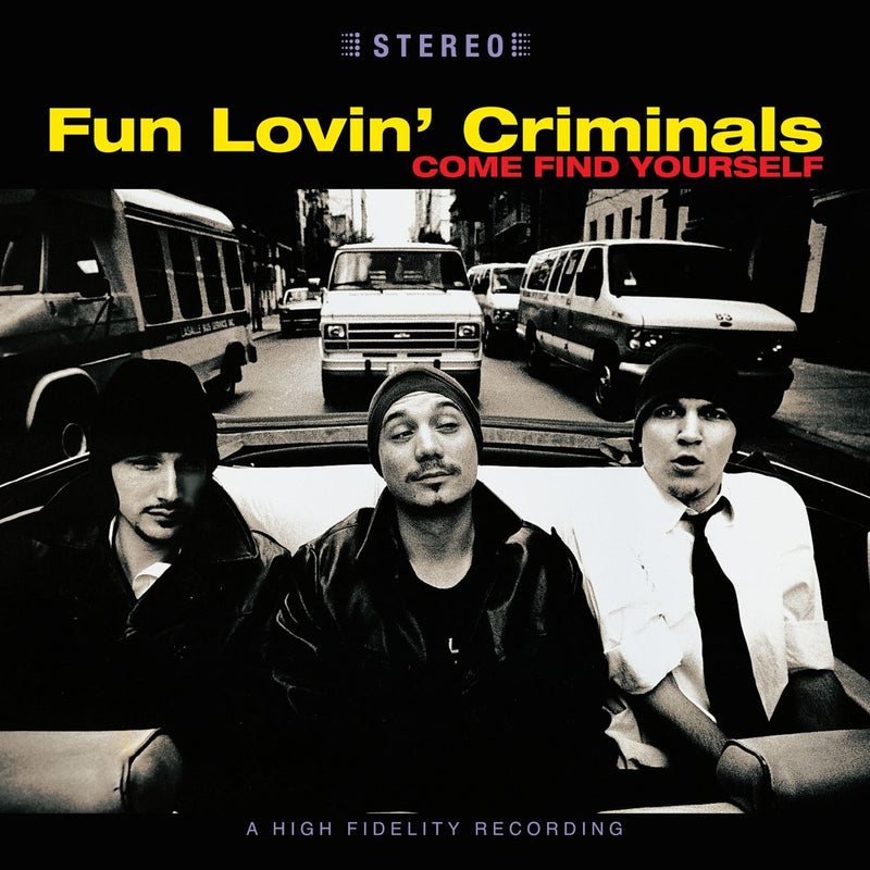 Fun Lovin' Criminals — Come Find Yourself — обложка