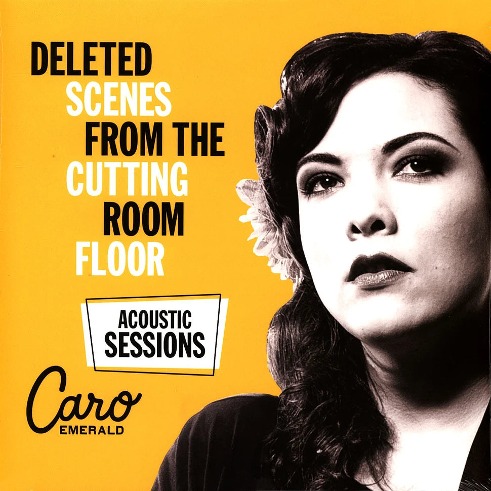 Caro Emerald — Deleted Scenes From The Cutting Room Floor (Acoustic Sessions)
