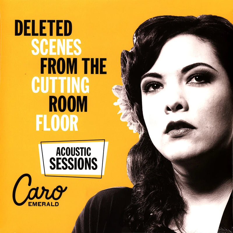 Caro Emerald — Deleted Scenes From The Cutting Room Floor (Acoustic Sessions) — обложка