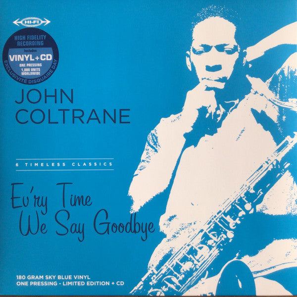 John Coltrane — Ev’ry Time We Say Goodbye — обложка