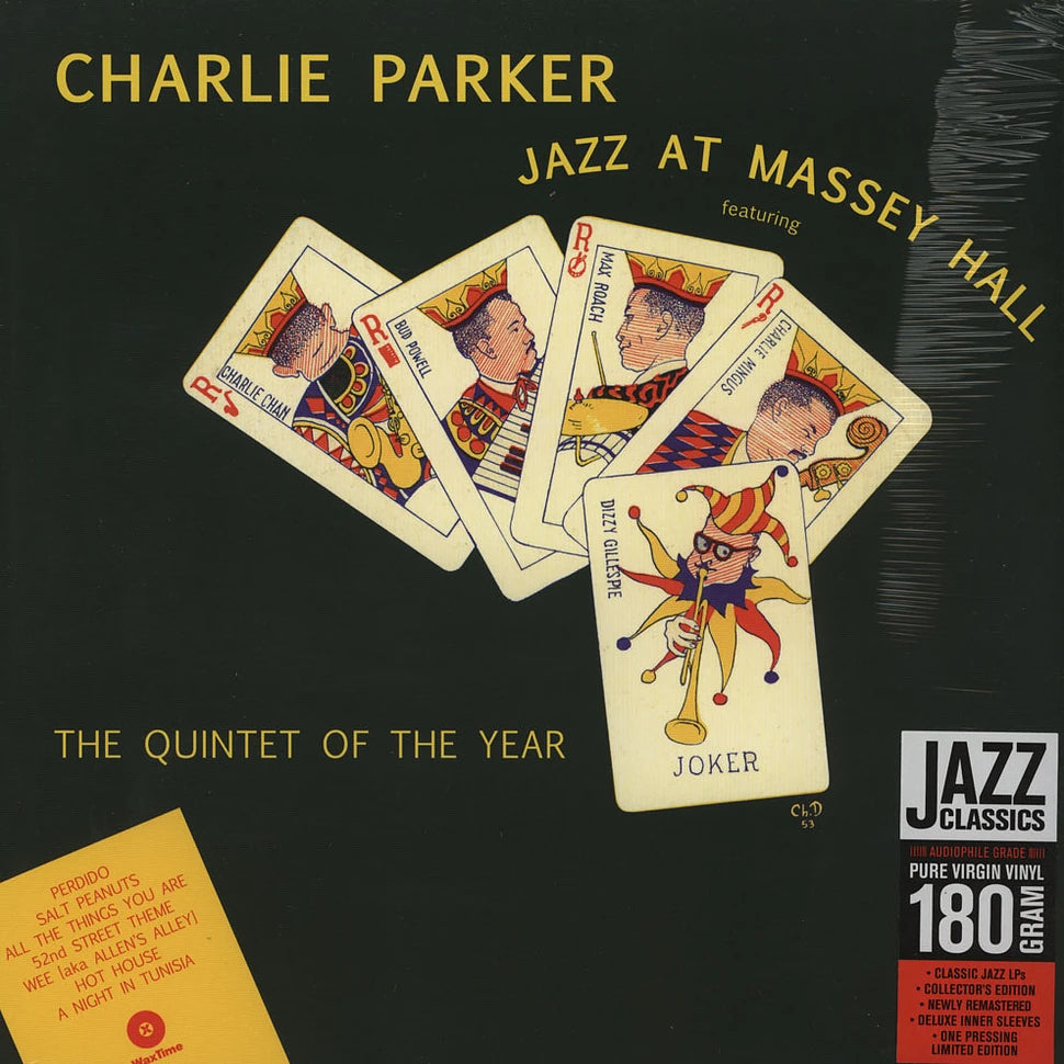 Charlie Parker Featuring Dizzy Gillespie, Bud Powell, Charles Mingus, Max Roach — Jazz At Massey Hall