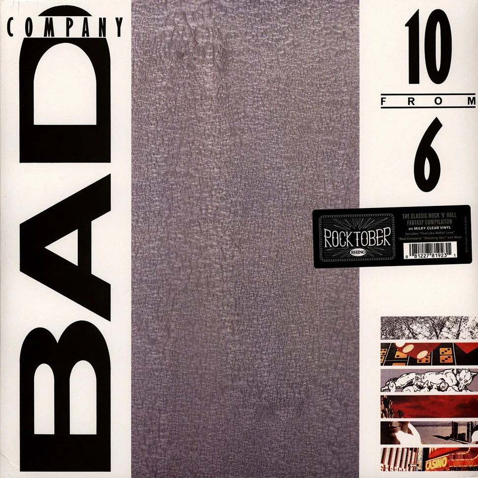 Bad Company — 10 From 6