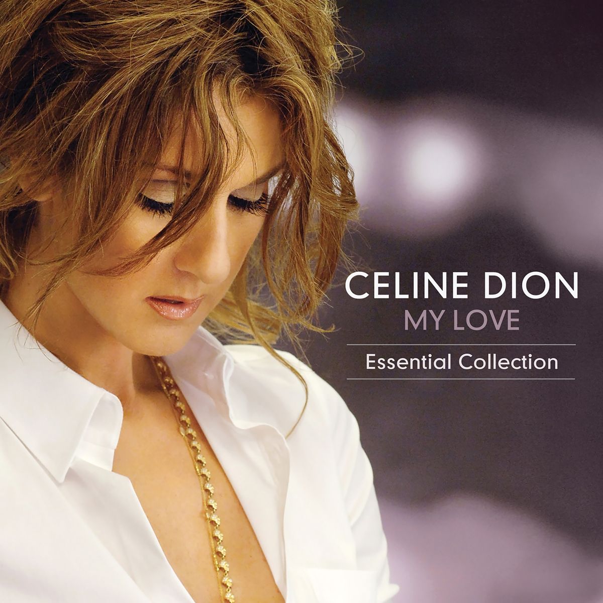 Céline Dion — My Love Essential Collection