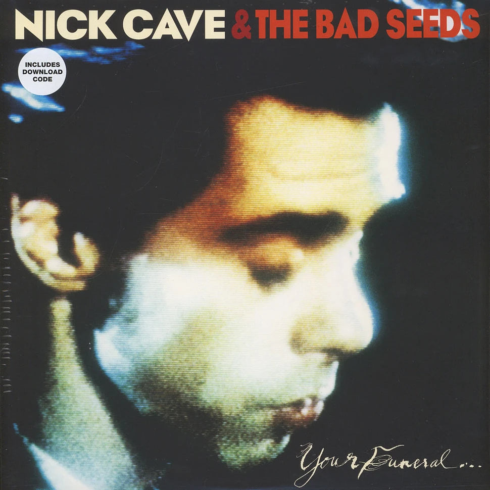 Nick Cave & The Bad Seeds — Your Funeral ... My Trial