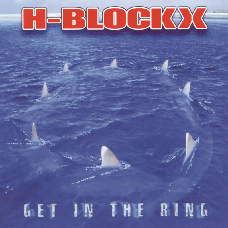 H-Blockx — Get In The Ring — обложка