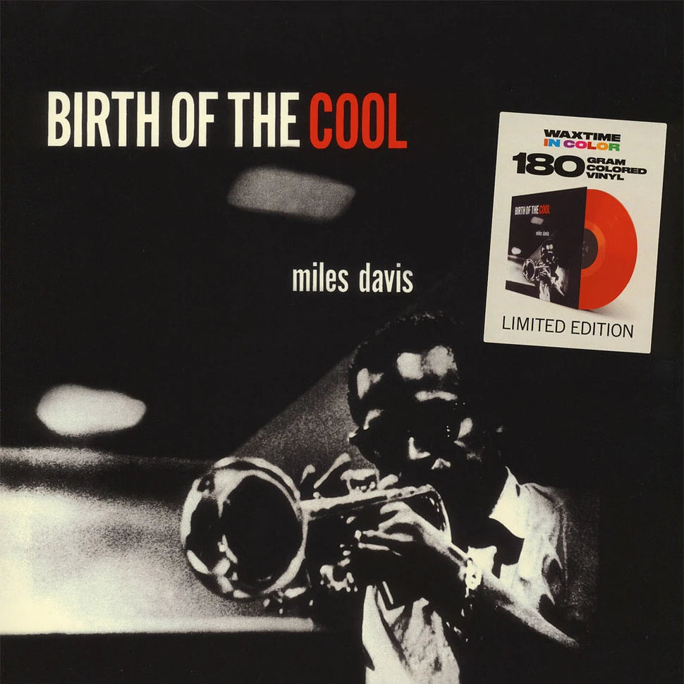 Miles Davis — Birth Of The Cool