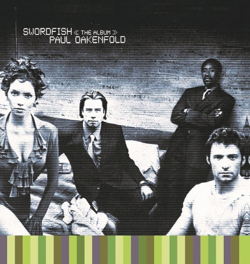 Paul Oakenfold — Swordfish << The Album >> — обложка