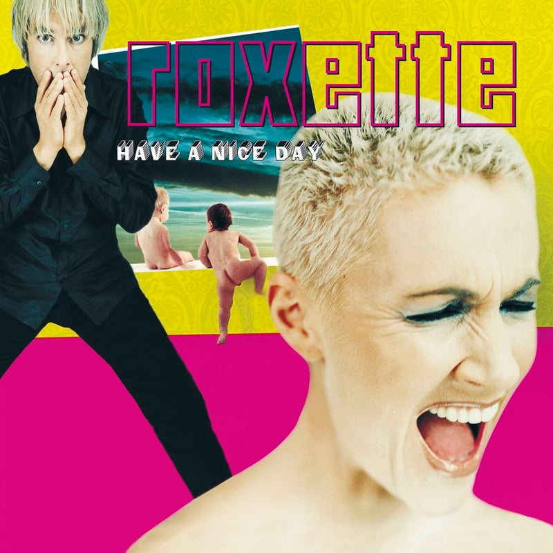 Roxette — Have A Nice Day — обложка