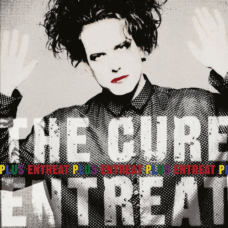 The Cure — Entreat Plus — обложка