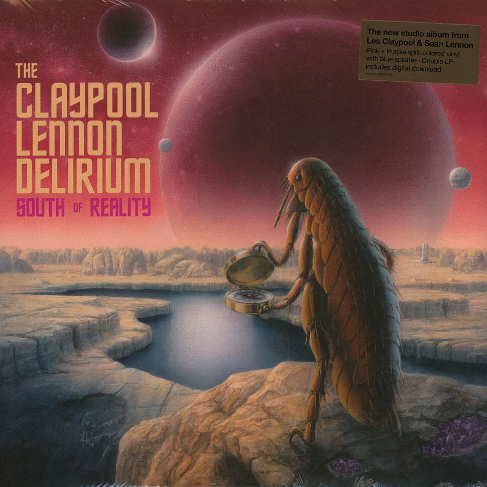 The Claypool Lennon Delirium — South Of Reality