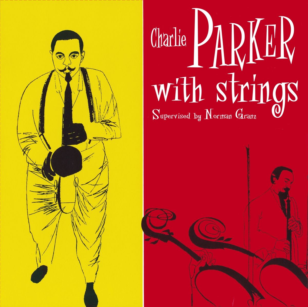 Charlie Parker With Strings — Charlie Parker With Strings