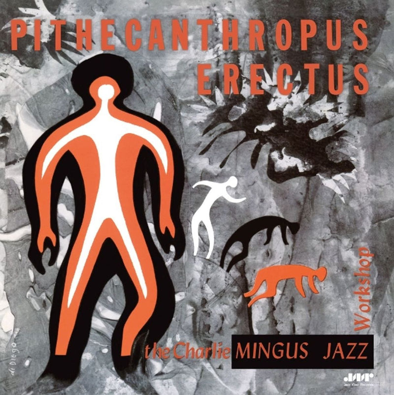 Charles Mingus Jazz Workshop — Pithecanthropus Erectus — обложка
