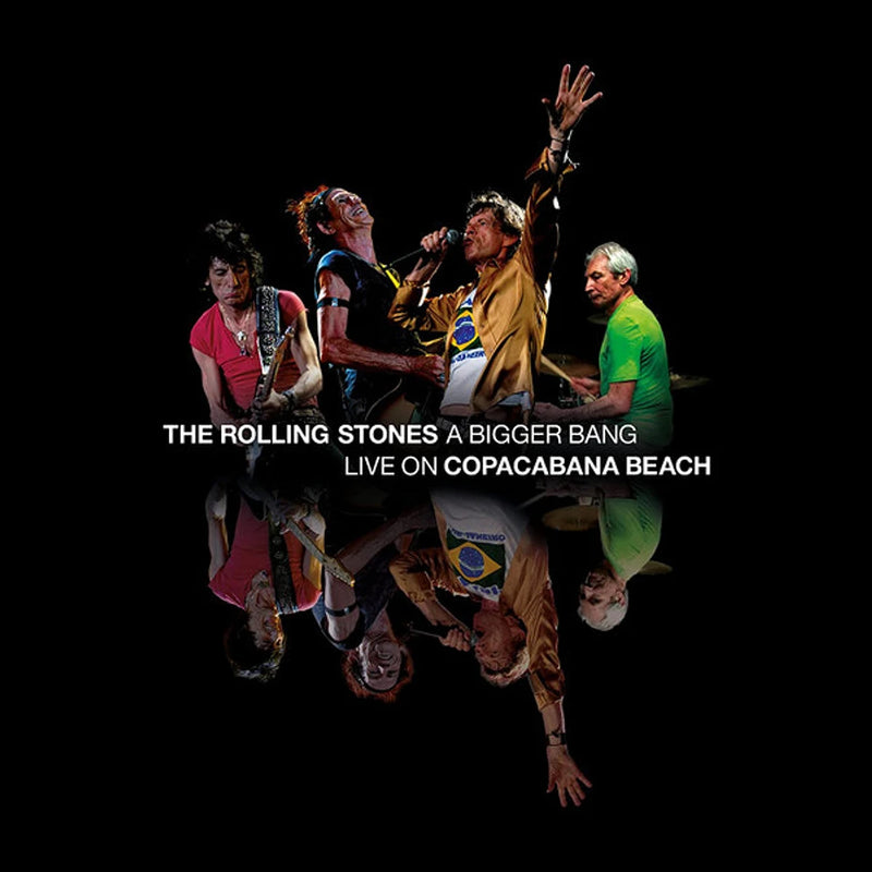 The Rolling Stones — A Bigger Bang - Live On Copacabana Beach — обложка