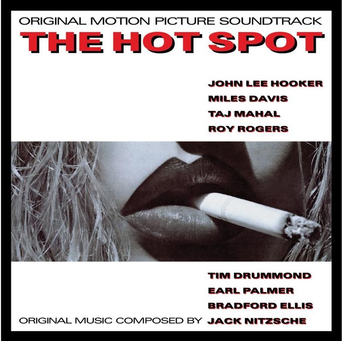 Jack Nitzsche — The Hot Spot - Original Motion Picture Soundtrack