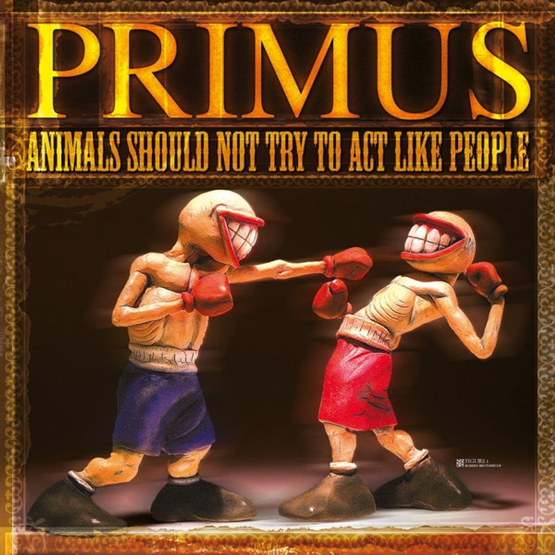 Primus — Animals Should Not Try To Act Like People — обложка