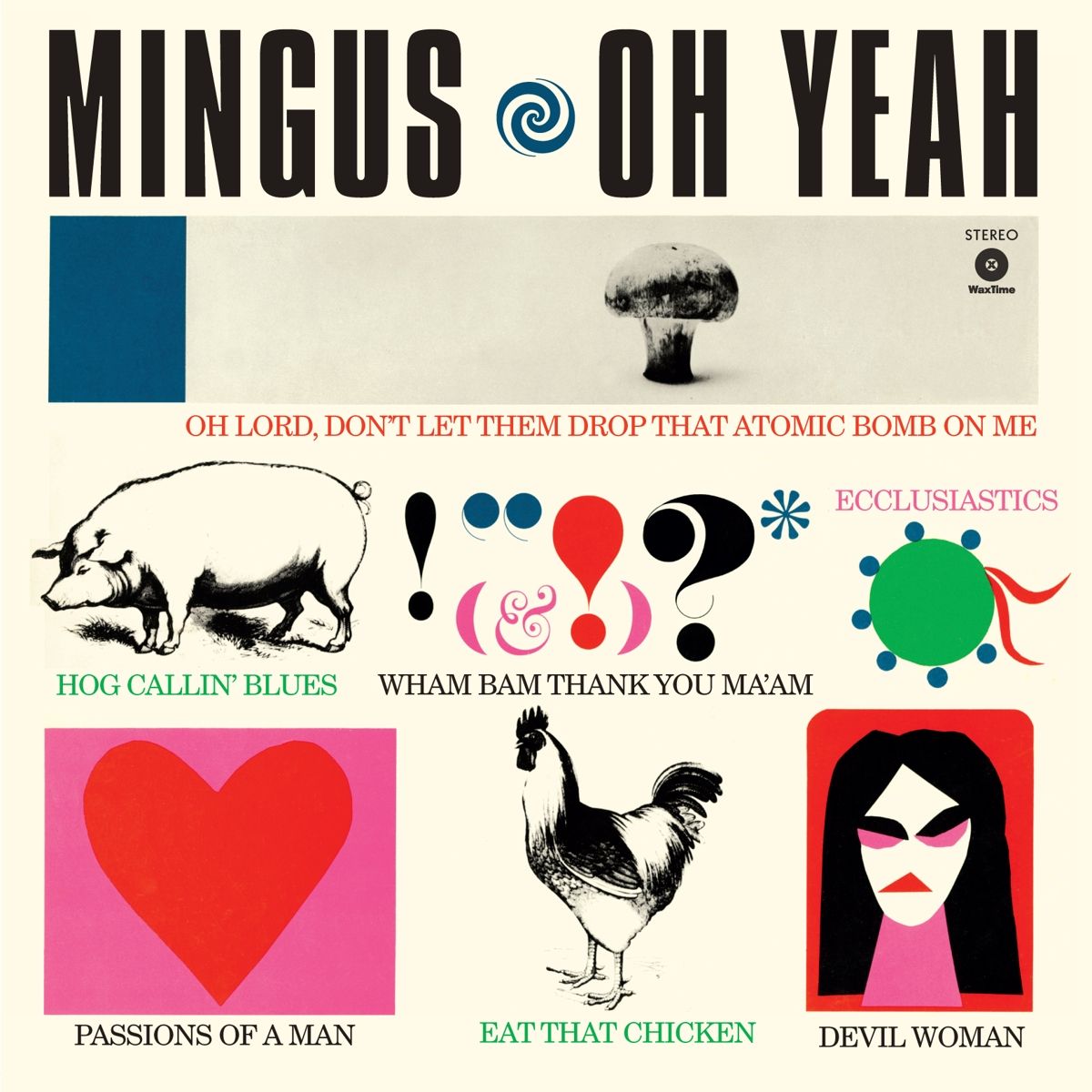 Charles Mingus — Oh Yeah