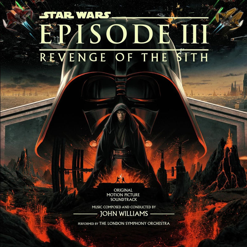 John Williams — Star Wars Episode III: Revenge Of The Sith (Original Motion Picture Soundtrack) — обложка