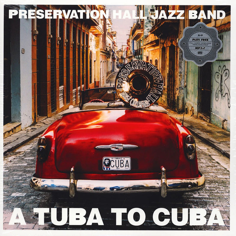 Preservation Hall Jazz Band — A Tuba to Cuba — обложка
