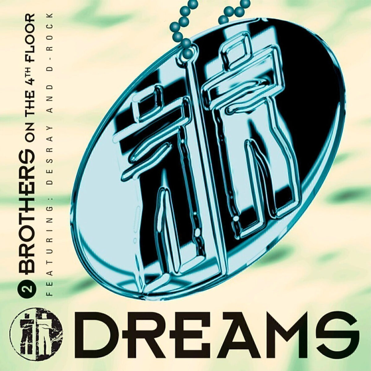 2 Brothers On The 4th Floor, Des'Ray, D-Rock — Dreams