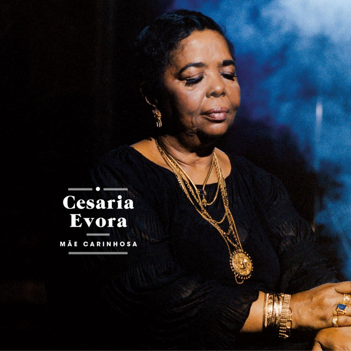 Cesaria Evora — Mãe Carinhosa