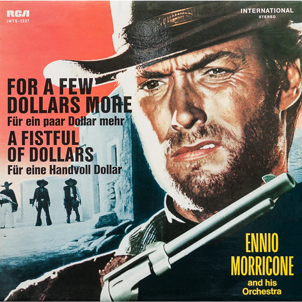 The Ennio Morricone Orchestra — A Fistful of Dollars / For a Few Dollars More