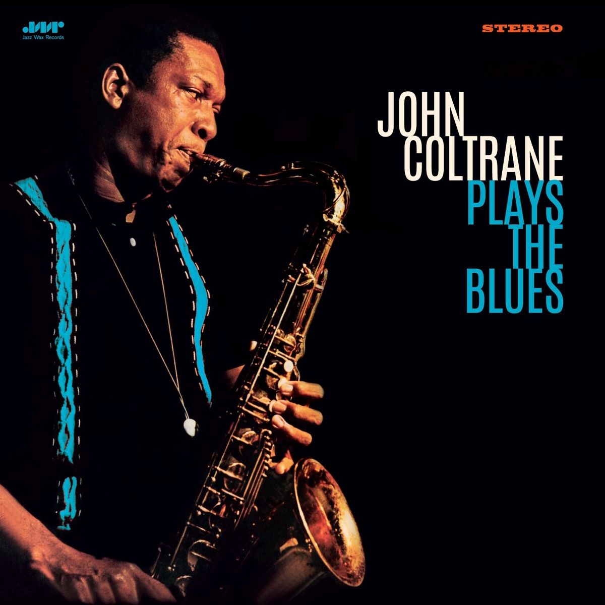 John Coltrane — Coltrane Plays The Blues