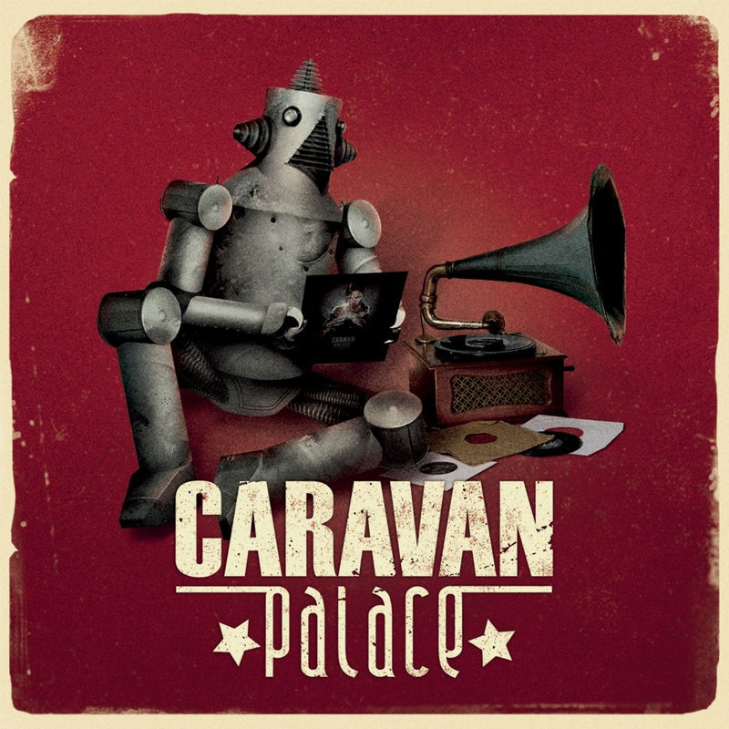 Caravan Palace — Caravan Palace — обложка