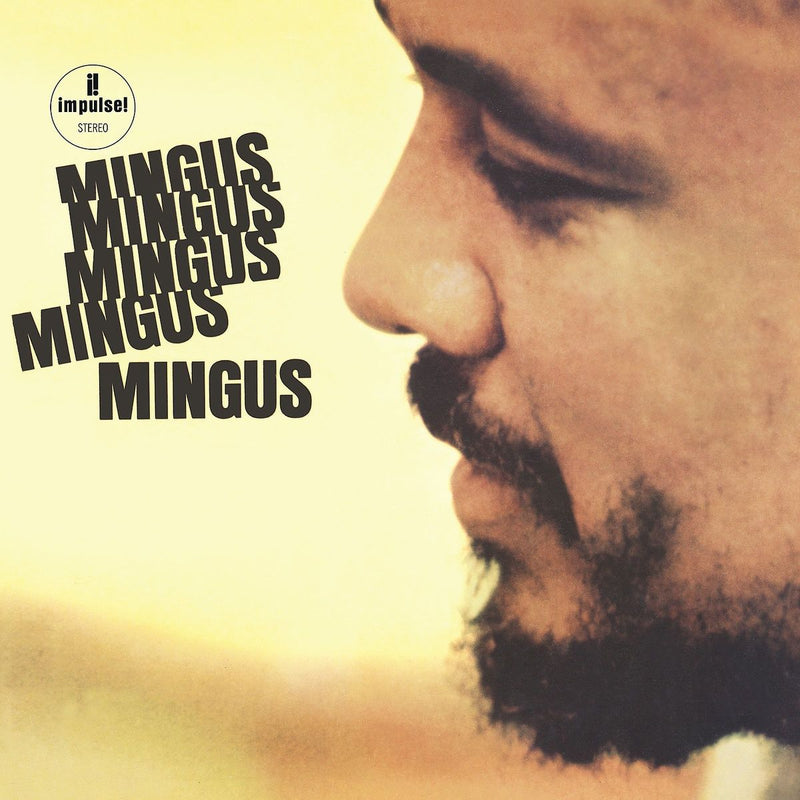 Charles Mingus — Mingus Mingus Mingus Mingus Mingus — обложка
